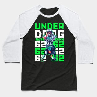 Jason kelce under Doog Baseball T-Shirt